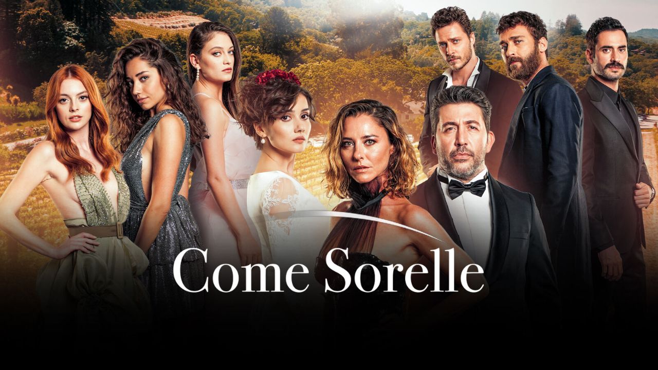 come sorelle nuova serie turca