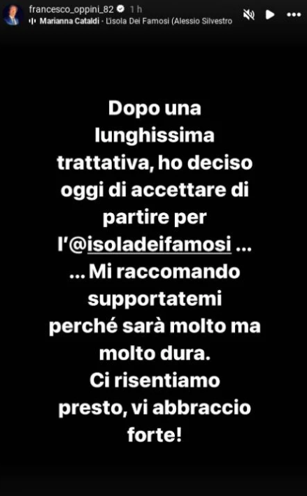 Francesco Oppini ha annunciato con una storia su Instagram di partecipare all'Isola dei Famosi