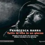 tutta-la-vita-in-un-giorno-francesca-barra